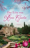 Das Erbe von Rose Castle (eBook, ePUB)