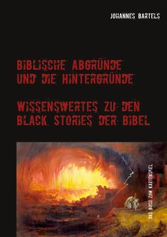 Biblische Abgründe und die Hintergründe (eBook, ePUB)