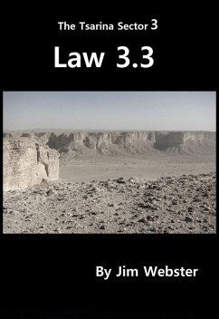 Law 3.3 (The Tsarina Sector, #3) (eBook, ePUB) - Webster, Jim