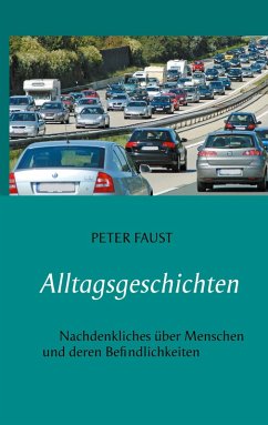 Alltagsgeschichten (eBook, ePUB) - Faust, Peter