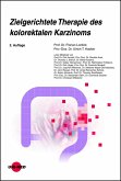 Zielgerichtete Therapie des kolorektalen Karzinoms (eBook, PDF)
