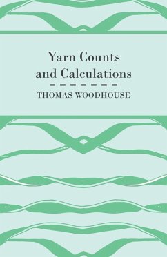 Cover Yarn Counts And Calculations (eBook, ePUB)