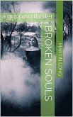 Broken Souls (eBook, ePUB)