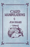 Card Manipulations - Volume 4 (eBook, ePUB)