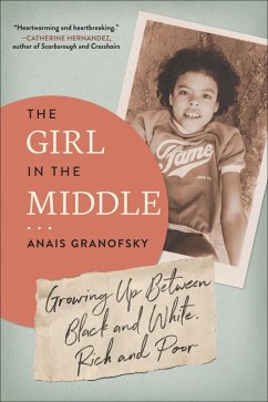 The Girl in the Middle (eBook, ePUB) - Granofsky, Anais