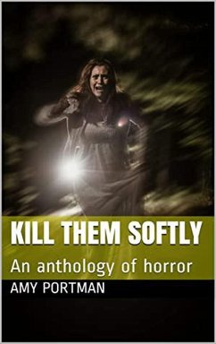Kill Them Softly (eBook, ePUB) - Portman, Amy