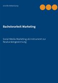 Bachelorarbeit Marketing (eBook, ePUB)