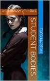 Student Bodies (eBook, ePUB)