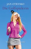 Die Golfspielerin (eBook, ePUB)