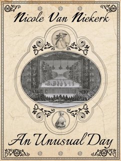 An unusual day (Béjart series, #2) (eBook, ePUB) - Niekerk, Nicole van