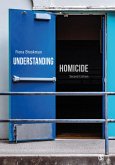 Understanding Homicide (eBook, ePUB)