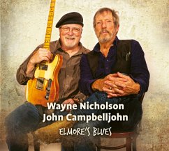 Elmore S Blues - Nicholson,Wayne & John Campbelljohn
