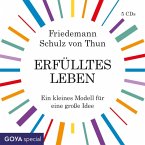 Erfülltes Leben. Ein Kl.Modell Für Eine Große Idee