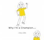 Why I'm a Champion