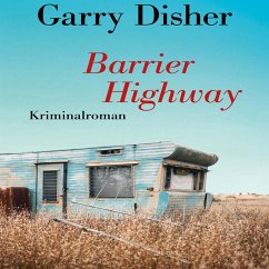 Barrier Highway (MP3-Download) - Disher, Garry