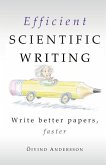 Efficient Scientific Writing Efficient Scientific Writing