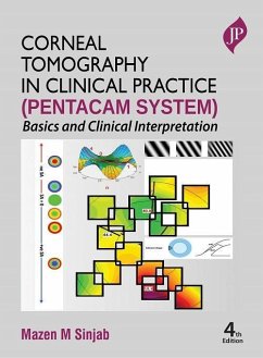 Corneal Tomography in Clinical Practice (Pentacam System) - Sinjab, Mazen M