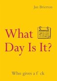 What Day Is It?