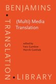 (Multi) Media Translation