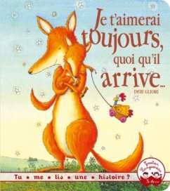 Je t'aimerai toujours, quoi qu'il arrive - Gliori, Debi