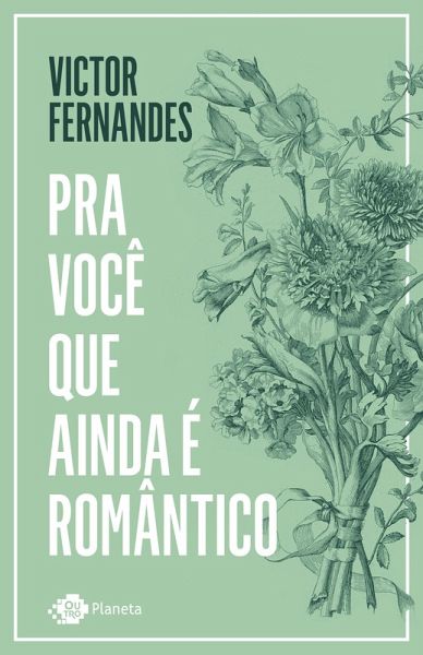 Pra você que ainda é romântico (eBook, ePUB) Pra você que ainda é romântico (eBook, ePUB)