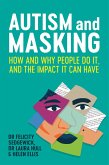 Autism and Masking (eBook, ePUB)