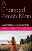 A Changed Amish Man (eBook, ePUB)