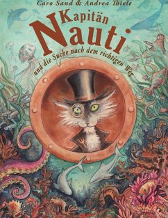 Kapitän Nauti und die Suche nach dem richtigen Weg (eBook, ePUB)