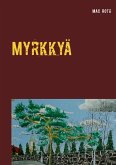 Myrkkyä (eBook, ePUB)