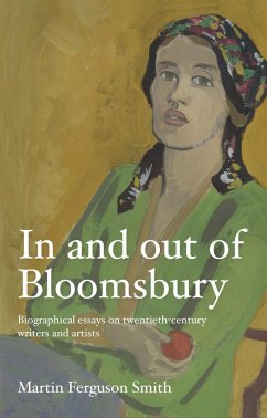 In and out of Bloomsbury (eBook, ePUB) - Smith, Martin Ferguson