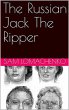 The Russian Jack The Ripper (eBook,... - Bild 1