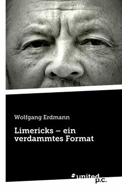Limericks ¿ ein verdammtes Format - Erdmann, Wolfgang