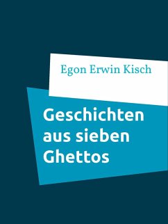 Geschichten aus sieben Ghettos (eBook, ePUB)
