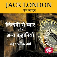 Jack London - Zindagi Se Pyar Aur Anya Kahaniya (MP3-Download) - London, Jack