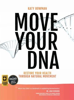 Move Your DNA 2nd ed (eBook, ePUB) - Bowman, Katy