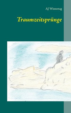 Traumzeitsprünge (eBook, ePUB) - Wintertag, Aj