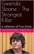Gwenda Sloane : The Strangest Killer... - Bild 1