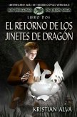 El Retorno de los Jinetes de Dragón (Dragones de Durn Saga, #2) (eBook, ePUB)