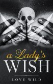 A Lady's Wish