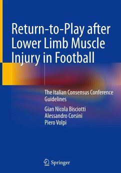 Return-to-Play after Lower Limb Muscle Injury in Football - Bisciotti, Gian Nicola;Corsini, Alessandro;Volpi, Piero