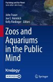 Zoos and Aquariums in the Public Mind