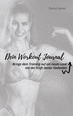 Dein Workout Journal - Steiner, Shania