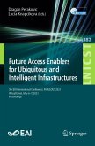 Future Access Enablers for Ubiquitous and Intelligent Infrastructures (eBook, PDF)