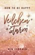 how to be happy: Veilchensturm (New... - Bild 1