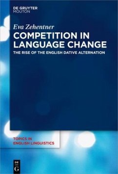 Competition in Language Change - Zehentner, Eva
