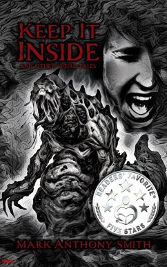 Cover Keep It Inside & Other Weird Tales (eBook, ePUB)