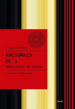 Racionais MC's - Sobrevivendo no inferno (eBook, ePUB) - Rocha, Arthur Dantas