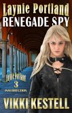 Laynie Portland, Renegade Spy (eBook, ePUB)