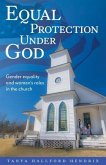 Equal Protection Under God (eBook, ePUB)