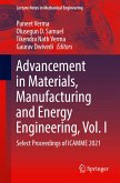 Advancement in Materials, Manufacturing and Energy Engineering, Vol. I